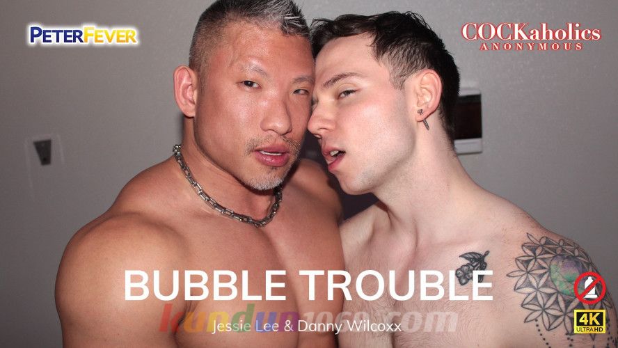 [PF] COCKaholics Anonymous 4 – Bubble Trouble