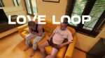 [OF] BEVIS x FISH – LOVE LOOP Ep.4 GRATITUDE